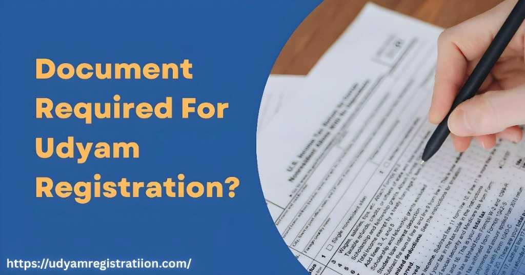 Document Required For Udyam Registration