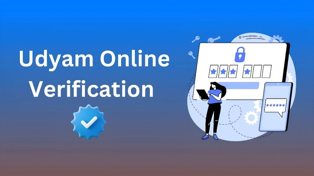 Udyam Online Verification Complete Guide for MSME Owners