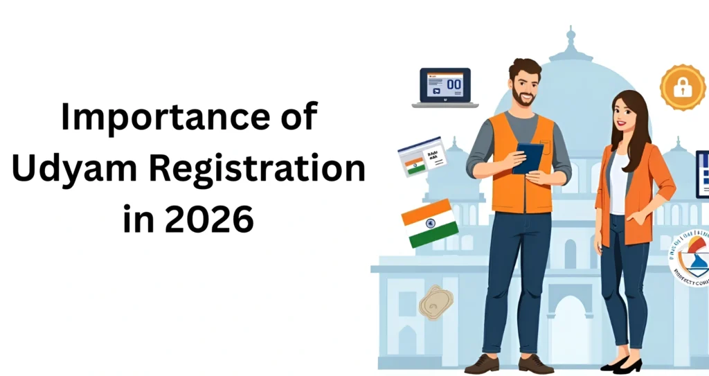 Importance of Udyam Registration in 2026