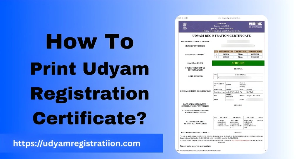Download and Print Udyam Certificate