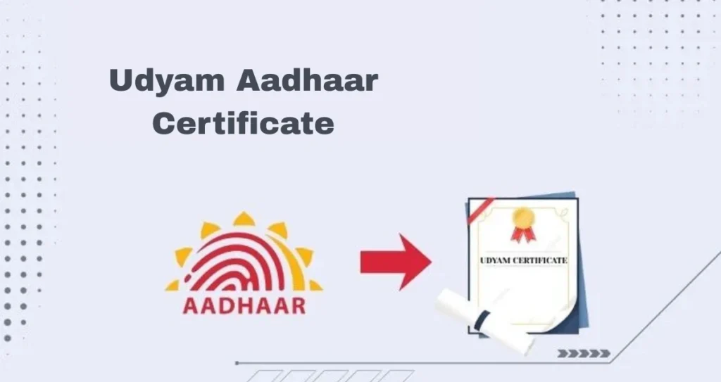 Udyam Aadhaar Certificate
